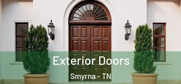 Exterior Doors Smyrna - TN